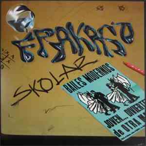 Frakaso Skolar - Bailes Modernos