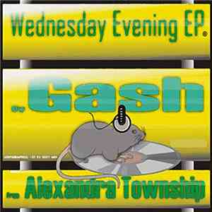 Gash  - Wednesday Evening EP