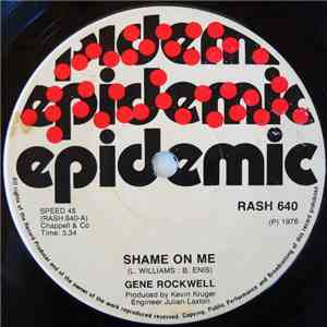 Gene Rockwell - Shame On Me / Please Don't Tell Me How The Story Ends