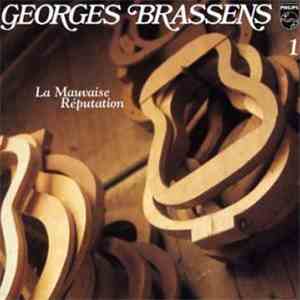 Georges Brassens - 1 - La Mauvaise Réputation