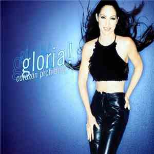 Gloria Estefan - Corazón Prohibido