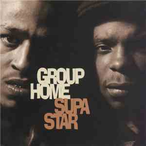 Group Home - Supa Star