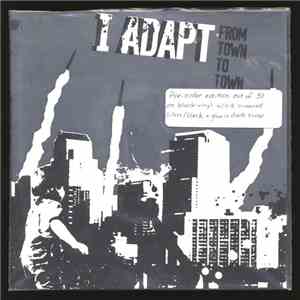 I Adapt - From Town To Town
