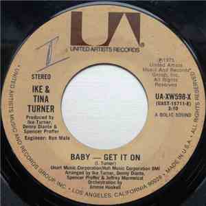 Ike & Tina Turner - Baby - Get It On