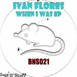 Ivan Flores - When I Was