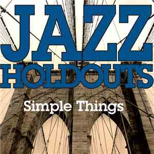Jazz Holdouts - Simple Things