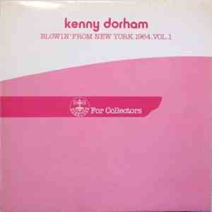 Kenny Dorham - Blowin' From New York 1964, Vol.1
