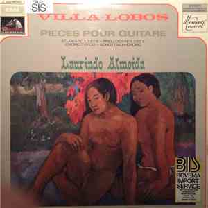 Laurindo Almeida - Villa-Lobos - Pieces Pour Guitare