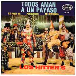 Los Hitter's - Todos Aman A Un Payaso