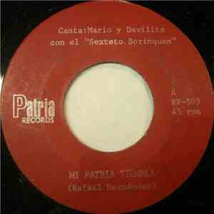 Mario Y Davilita Con El Sexteto Borinquen - Mi Patria Tiembla / Mi Gran Ban ...