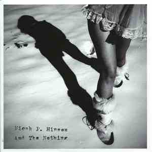 Micah P. Hinson And The Nothing  - Micah P. Hinson And The Nothing