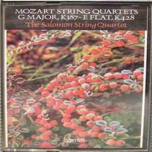 Mozart, The Salomon String Quartet - String Quartets G Major, K387 - E Flat ...