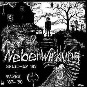 Nebenwirkung - Split-LP '85 + Tapes '87-'90