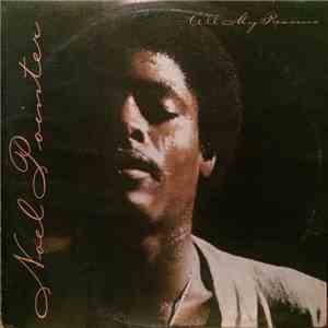 Noel Pointer - All My Reasons
