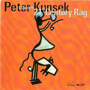 Peter Kunsek - 21st Century Rag