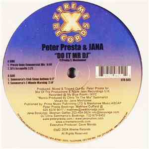 Peter Presta & Jana - Do It Mr DJ