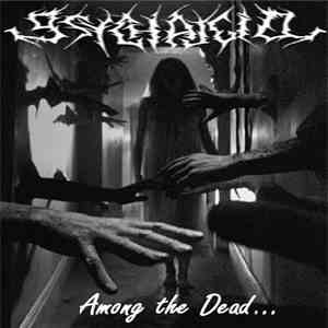Psychalgia - Among The Dead