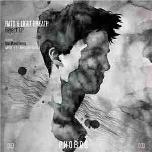 Rato & Light Breath - Reject EP