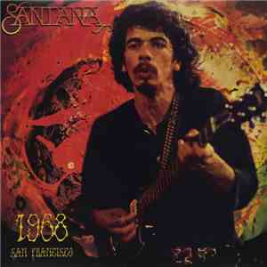 Santana - 1968 San Francisco