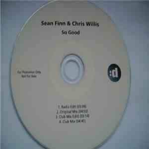 Sean Finn & Chris Willis - So Good
