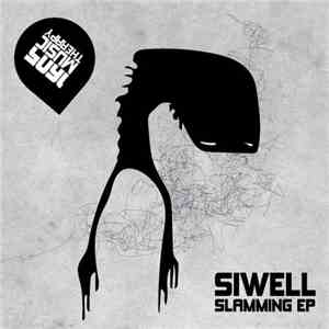 Siwell - Slamming EP