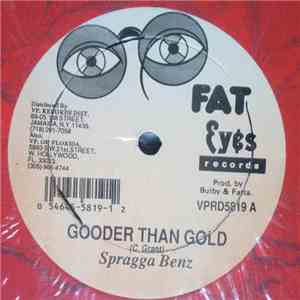 Spragga Benz, Red Dragon - Gooder Than Gold / Woman Yu Ready