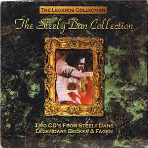 Steely Dan - The Steely Dan Collection (Two Cd's From Steely Dans Legendary ...