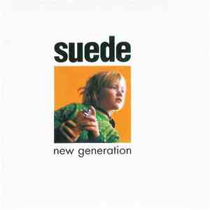 Suede - New Generation