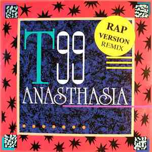 T99 - Anasthasia (Rap Version Remix)