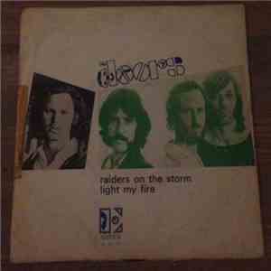 The Doors - Raiders On The Storm / Light My Fire