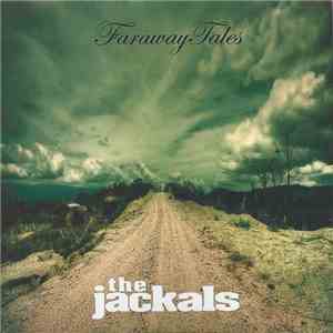 The Jackals  - Faraway Tales