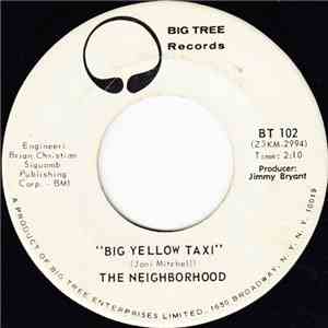 The Neighborhood - Big Yellow Taxi