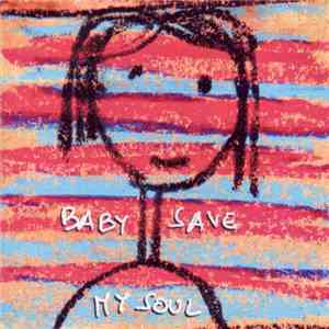 Trio Banana - Baby Save My Soul