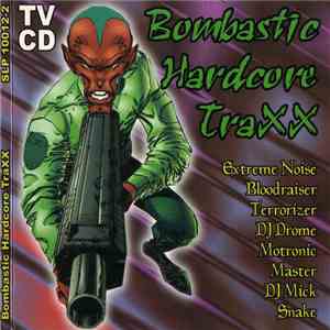 Various - Bombastic Hardcore Traxx