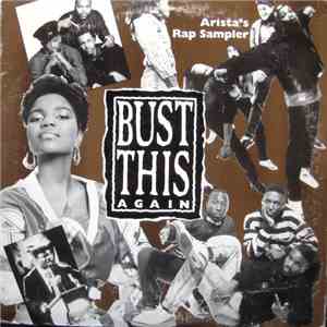 Various - Bust This Again: Arista's Rap Sampler
