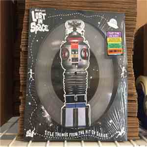 Various - Irwin Allen's Lost In Space - Title Themes From The Hit TV Series