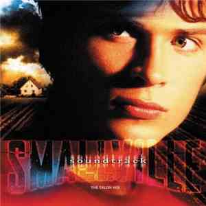 Various - Smallville Soundtrack [The Talon Mix]