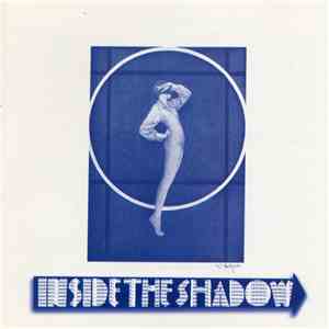 Anonymous  / J. Rider - Inside The Shadow / No Longer Anonymous