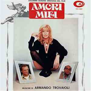 Armando Trovaioli - Amori Miei