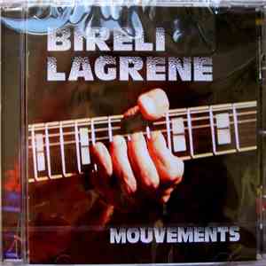 Biréli Lagrène - Mouvements