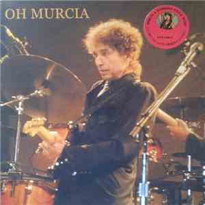 Bob Dylan - Oh Murcia