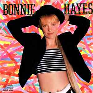 Bonnie Hayes - Bonnie Hayes