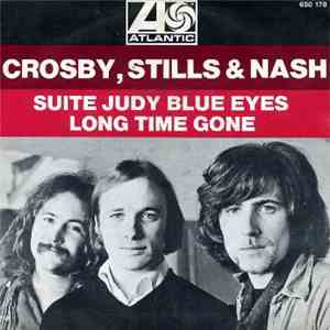 Crosby, Stills & Nash - Suite: Judy Blue Eyes / Long Time Gone