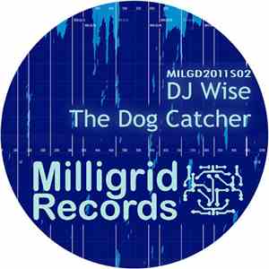 DJ Wise  - The Dog Catcher