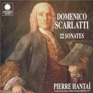 Domenico Scarlatti - Pierre Hantaï - 22 Sonates
