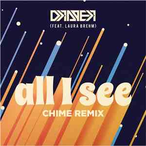 Draper, Laura Brehm - All I See (Chime Remix)