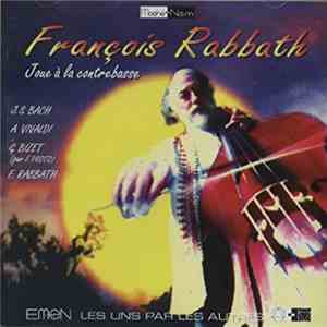François Rabbath - Bach, Vivaldi, Bizet, Rabbath