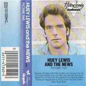 Huey Lewis And The News - Picture This
