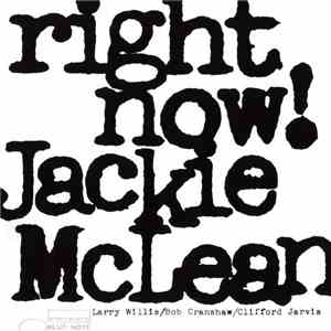 Jackie McLean - Right Now!