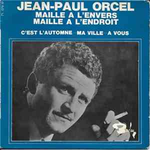 Jean-Paul Orcel - Maille à L'envers Maille à L'endroit
